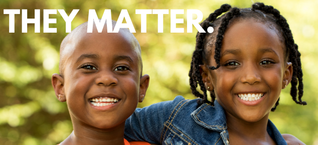 image of two children under "They Matter" banner